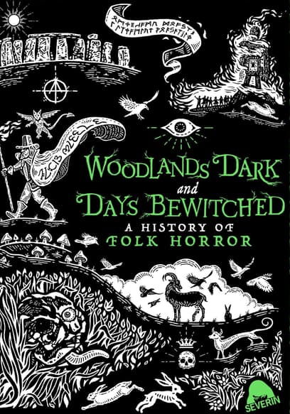 Woodlands Dark and Days Bewitched: A History of Folk Horror