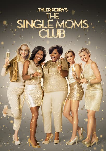The Single Moms Club poster