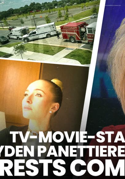 S01:E95 - TV-Movie Star Hayden Panettiere Dead, Arrests Coming?  poster