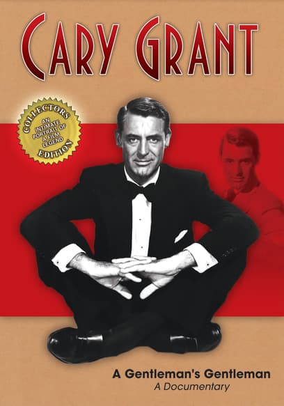 Cary Grant: A Gentlemen's Gentleman