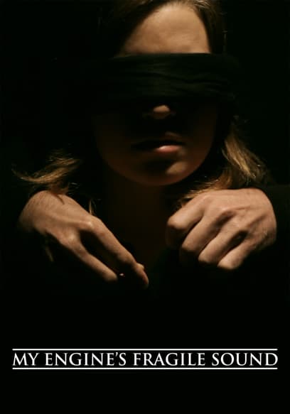 My Engine's Fragile Sound