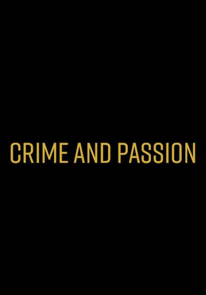 Crime and Passion