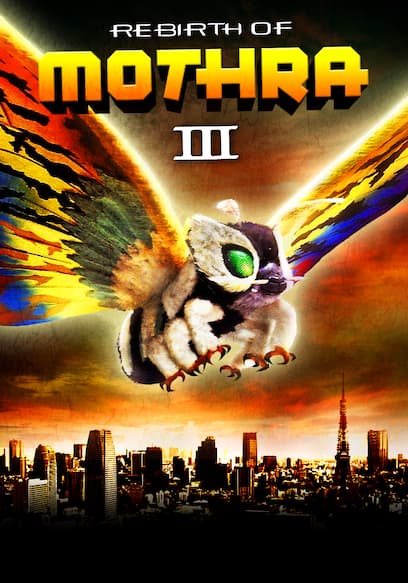 Rebirth of Mothra III