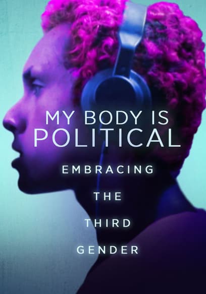 My Body Is Political