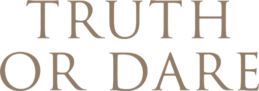 Truth or Dare (Doblado)