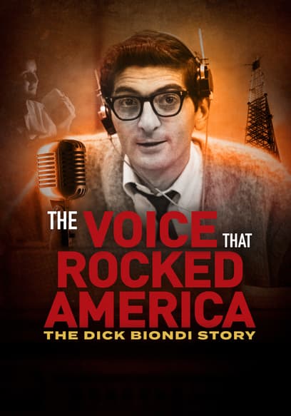 The Voice That Rocked America: The Dick Biondi Story poster