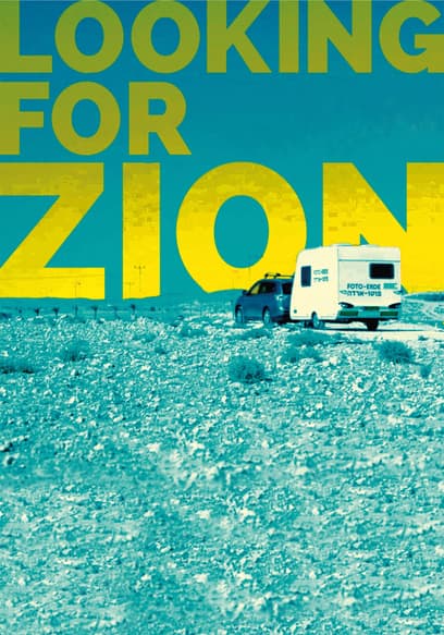 Looking for Zion