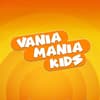 Vania Mania Kids 