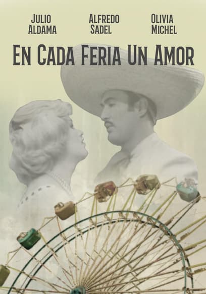 En cada feria un amor poster