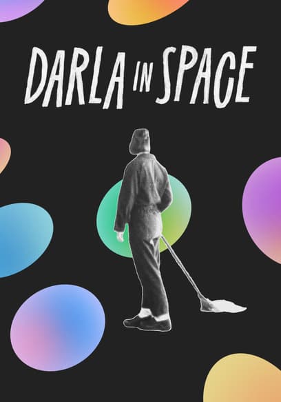 Darla in Space
