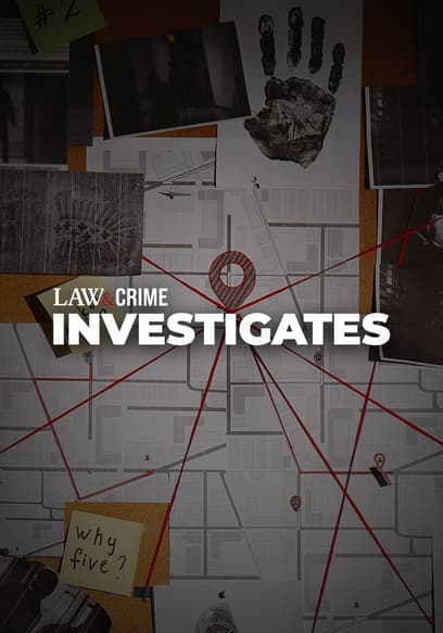 Law&Crime Investigates poster