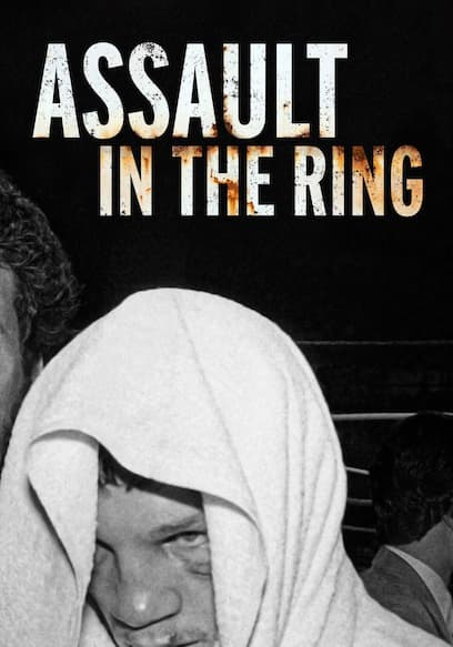 Assault in the Ring