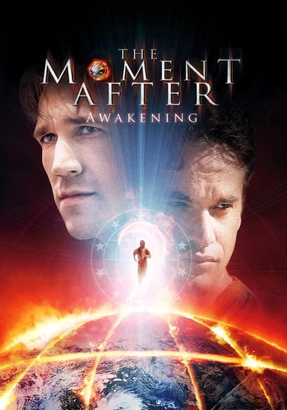 The Moment After II: The Awakening
