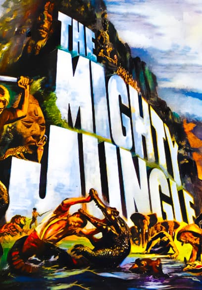 The Mighty Jungle