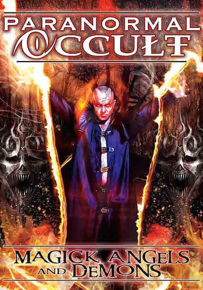 Paranormal Occult - Magick Angels and Demons