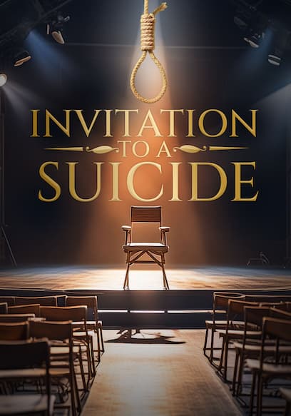 Invitation to a Suicide