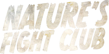 Nature's Fight Club