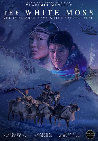 The White Moss (Belyy Yagel )