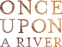 Once Upon a River