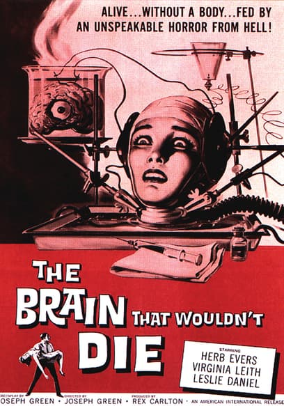 The Brain that Wouldn't Die