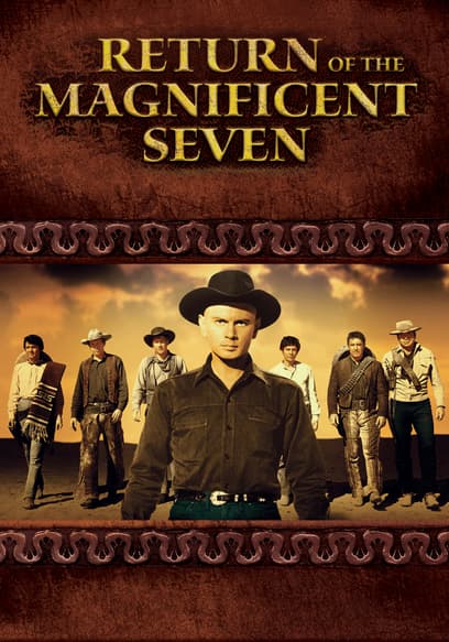 Return of the Magnificent Seven