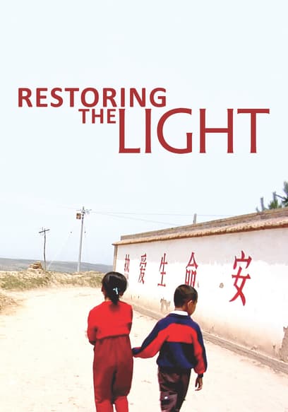 Restoring the Light