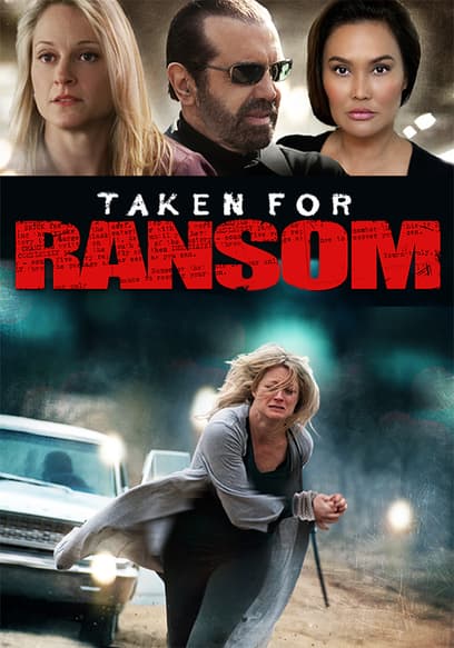 Taken for Ransom