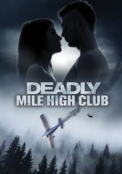 Deadly Mile High Club