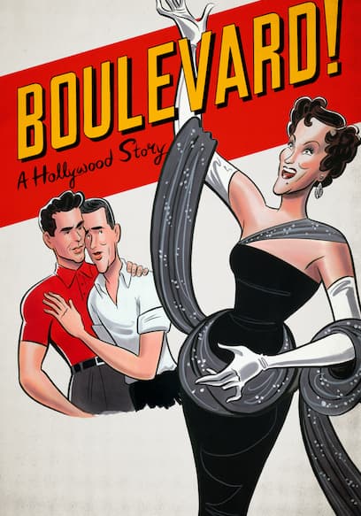 Boulevard! a Hollywood Story