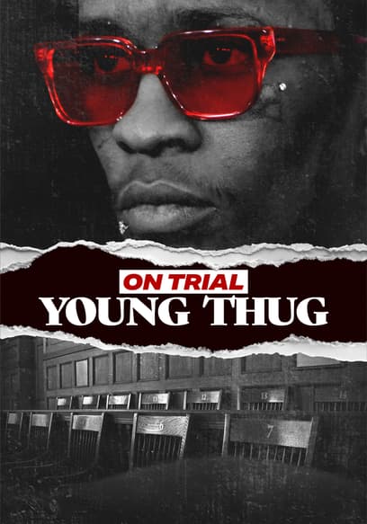 On Trial: Young Thug