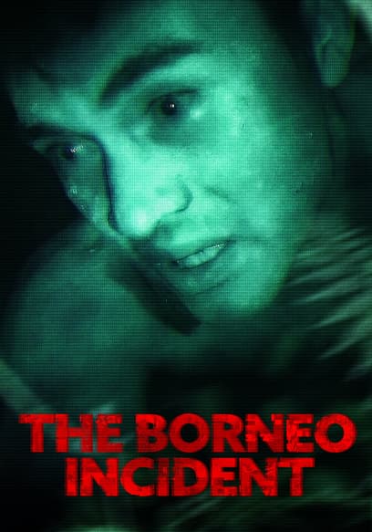 The Borneo Incident