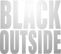 Black Outside