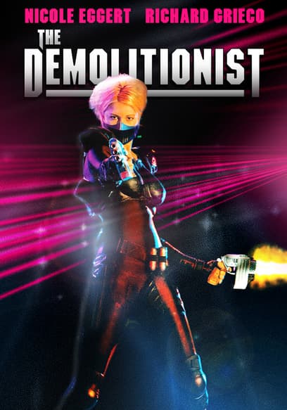 The Demolitionist