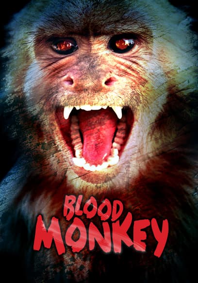 Blood Monkey