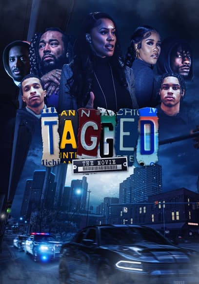 Tagged: The Movie