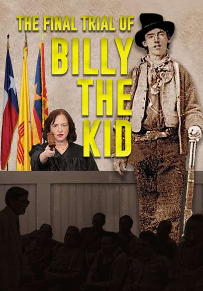 The Final Trial of Billy the Kid