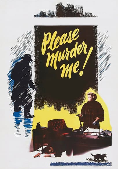 Please Murder Me!