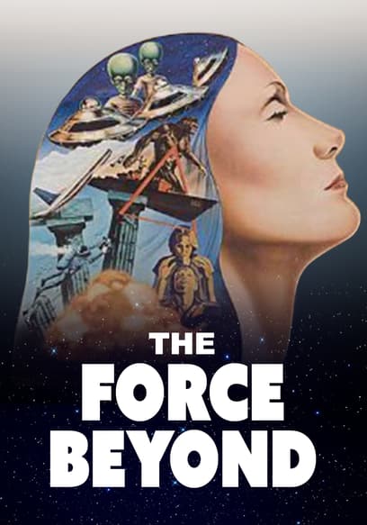 The Force Beyond