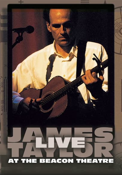 James Taylor: Live at the Beacon Theatre