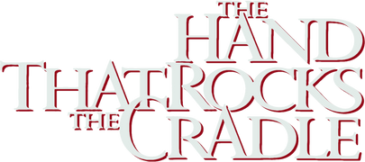 The Hand That Rocks the Cradle