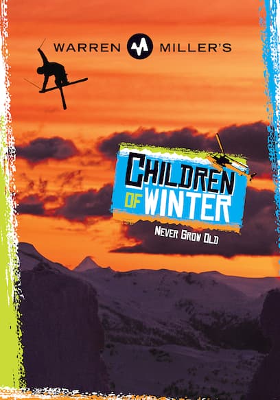 Warren Miller's Children of Winter poster