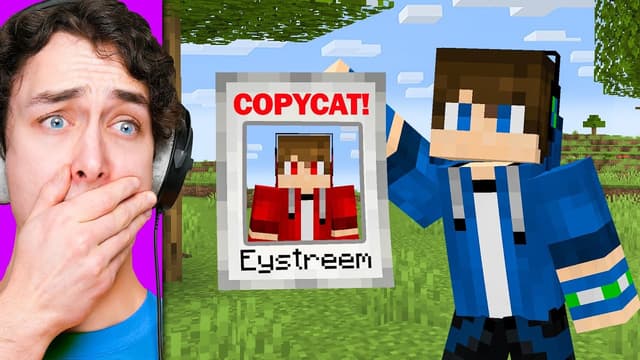 T02:C14 - S02:E14 - Eystreem Has a Copycat in Minecraft!