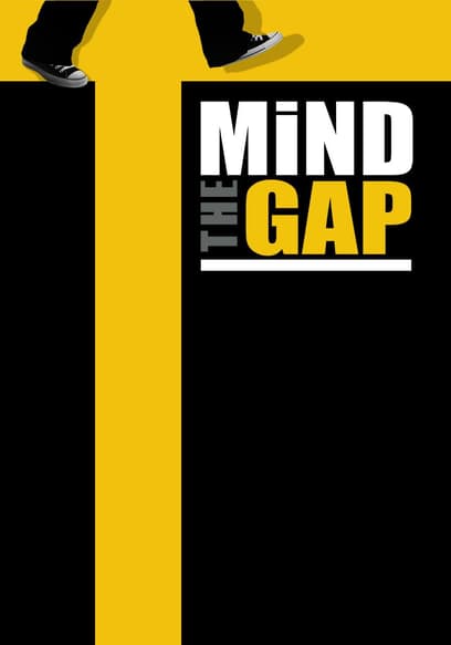 Mind the Gap