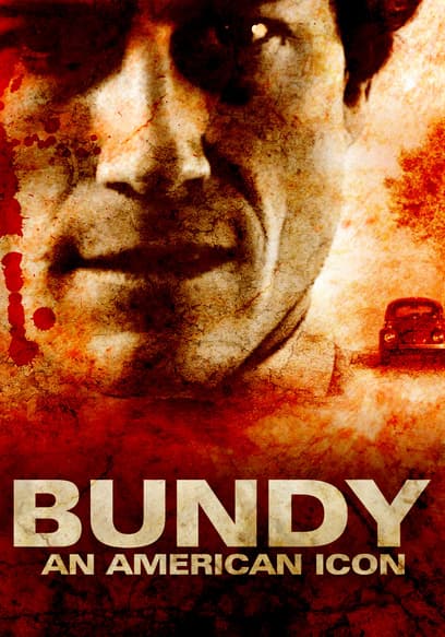 Bundy: An American Icon