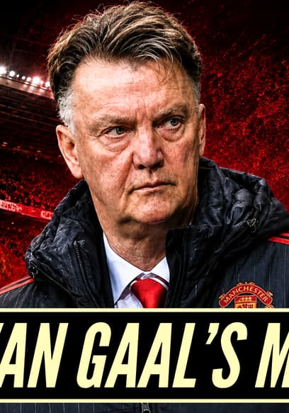 S03:E19 - Louis van Gaal's Manchester United: The Weirdest Rebuild Ever poster