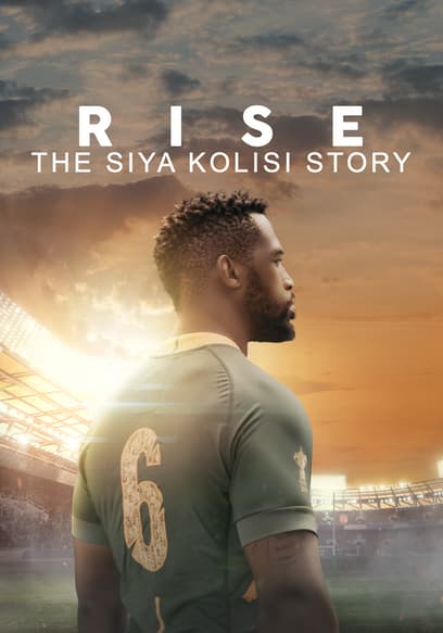 Rise: The Siya Kolisi Story poster