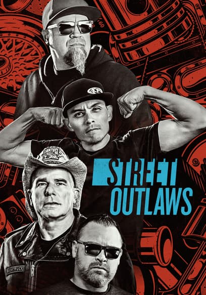 Street Outlaws