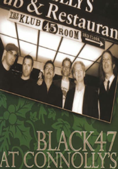 Black 47 at Connolly's