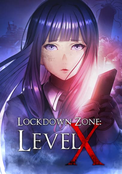 Lockdown Zone Level X poster