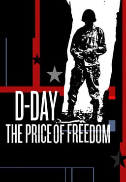 Watch D-Day: The Price of Freedom (2006) - Free Movies | Tubi